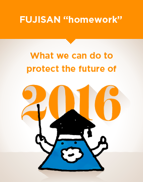 FUJISAN "homework".  What we can do to protect the future of FUJISAN.